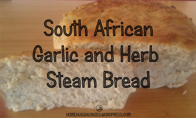 South African Garlic and Herb Steam Bread.jpg
