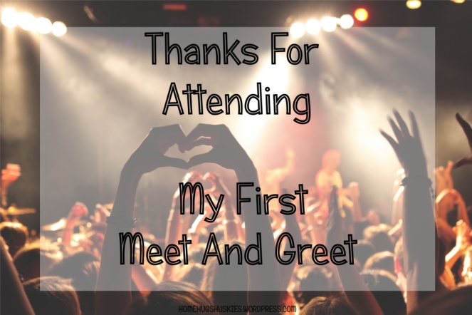 thanks-for-attending-my-first-meet-and-greet